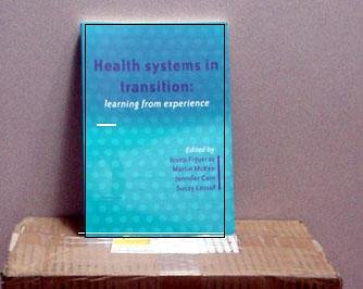 Health Systems In Transition Learning From Experience Josep Figueras