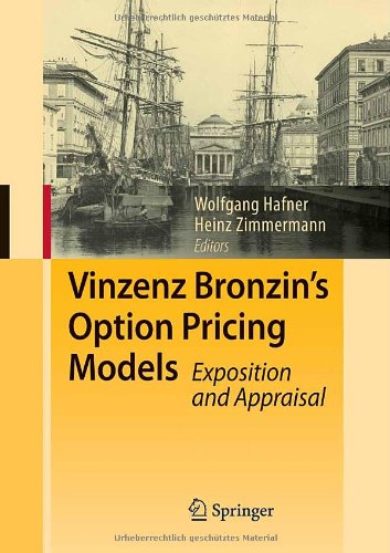 Vinzenz Bronzins Option Pricing Models Exposition And Appraisal 1st Edition Wolfgang Hafner