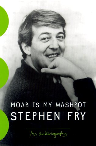 Moab Is My Washpot 1st Edition Stephen Fry