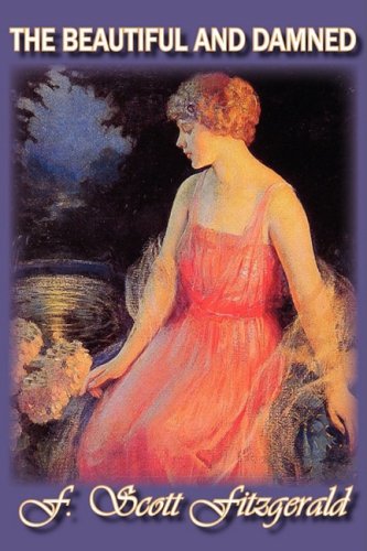 The Beautiful And Damned F Scott Fitzgerald