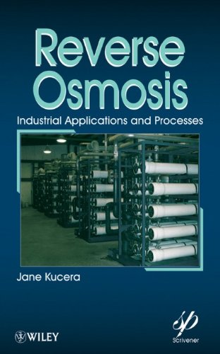 Reverse Osmosis Design Processes And Applications For Engineers 1st Edition Jane Kucera