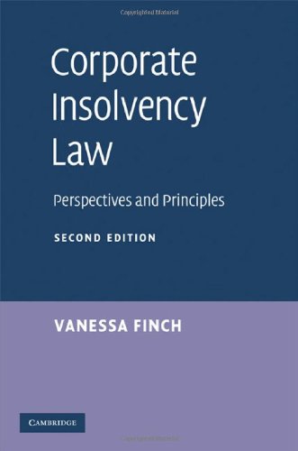 Corporate Insolvency Law Perspectives And Principles 2nd Edition Vanessa Finch