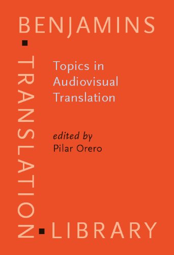 Topics In Audiovisual Translation Albert Branchadell Lovell Margaret West
