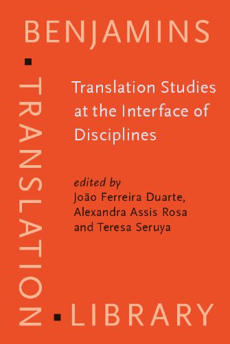 Translation Studies At The Interface Of Disciplines Joao Ferreira Duarte