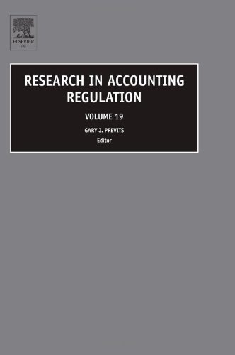 Research In Accounting Regulation Vol 19 Gary Previts Tom Robinson