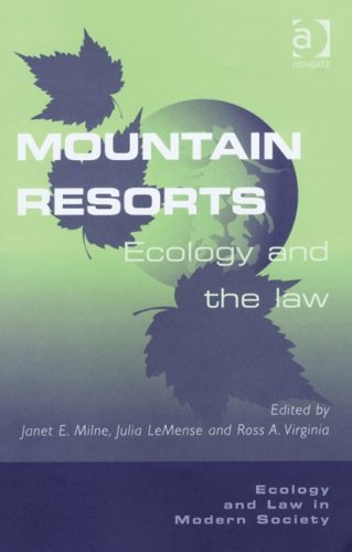 Mountain Resorts Janet E Milne Julia Lemense Ross A Virginia