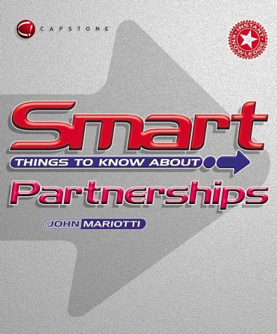 Smart Things To Know About Partnerships 1st Edition John L Mariotti