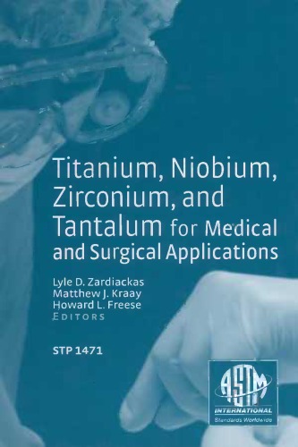Niobium Zirconium And Tantalum For Medical And Surgical Astm International