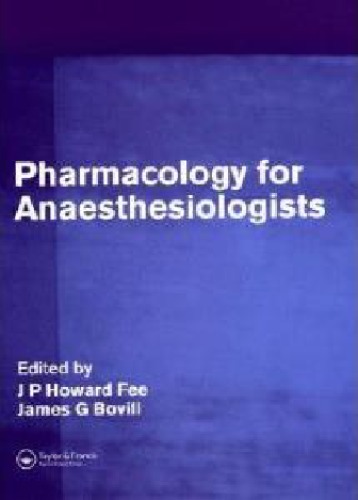 Pharmacology For Anaesthesiologists Fee Howard