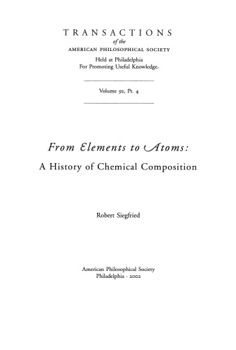 From Elements To Atoms A History Of Chemical Composition Robert Siegfried