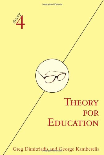 Theory For Education Adapted From Theory For Religious Studies 1st Edition Greg Dimitriadis