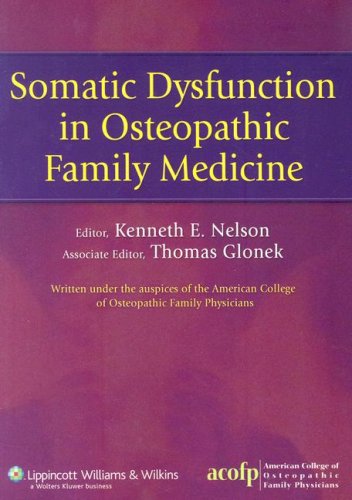 Somatic Dysfunction In Osteopathic Family Medicine 1st Edition Kenneth E Nelson