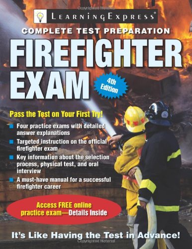 Firefighter Exam 4th Edition Learningexpress Editors