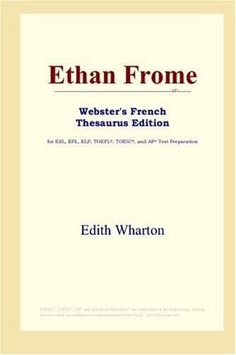 Ethan Frome Edith Wharton