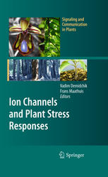 Ion Channels And Plant Stress Responses 1st Edition Nobuyuki Uozumi