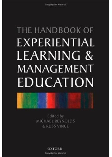 Handbook Of Experiential Learning And Management Education Michael Reynolds