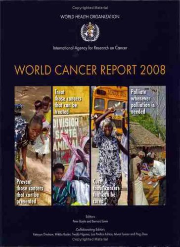 World Cancer Report 2008 1st Edition P Boyle B Levin