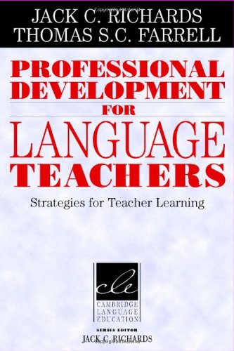 Professional Development For Language Teachers Strategies For Teacher Learning Jack C Richards
