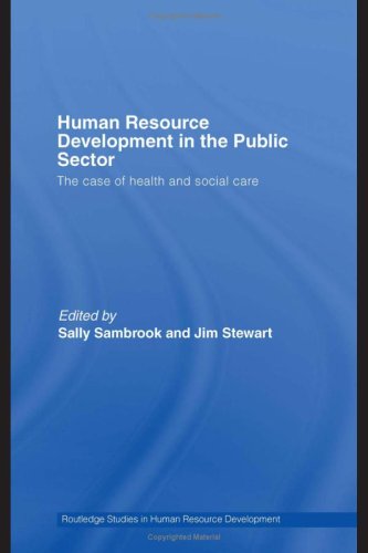 Human Resource Development In The Public Sector The Case Of Health And Social Care 1st Edition Sally Sambrook