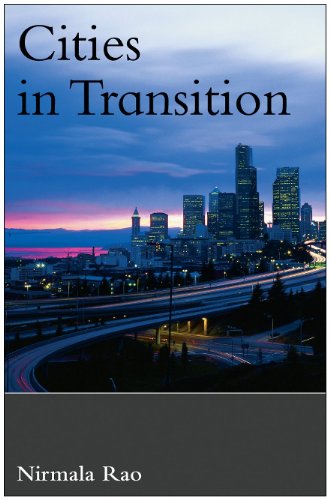 Cities In Transition Growth Change And Governance In Six Metropolitan Areas 1st Edition Nirmala Rao