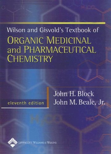 Wilson Gisvolds Textbook Of Organic Medicinal And Pharmaceutical Chemistry Eleventh John Block
