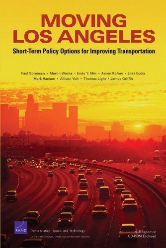 Moving Los Angeles Shortterm Policy Options For Improving Transportation Papcdr Paul Sorensen