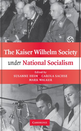 The Kaiser Wilhelm Society Under National Socialism 1st Edition Susanne Heim