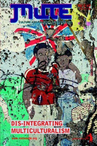 Disintegrating Multiculturalism Mute