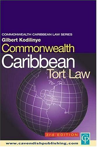 Commonwealth Caribbean Tort Law 3rd Edition Gilbert Kodilinye