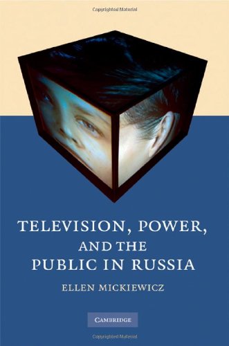 Television Power And The Public In Russia 1st Edition Ellen Mickiewicz