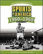 Sports In America 19601969 2nd Edition David Fischer Larry Keith