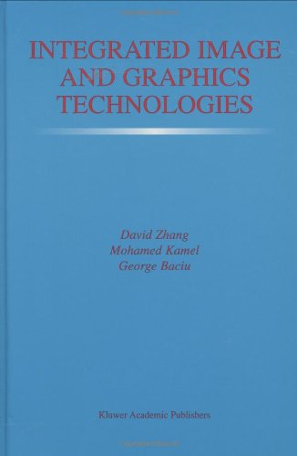 Integrated Image And Graphics Technologies 1st Edition David D Zhang
