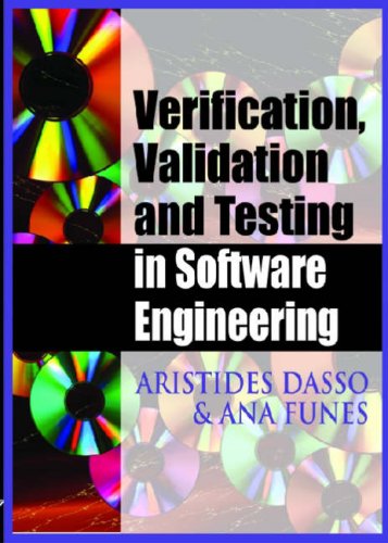 Verification Validation And Testing In Software Engineering 1st Edition Aristides Dasso