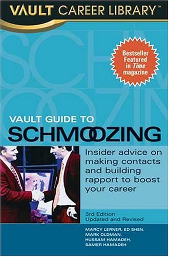 Vault Guide To Schmoozing 3rd Edition Marcy Lerner