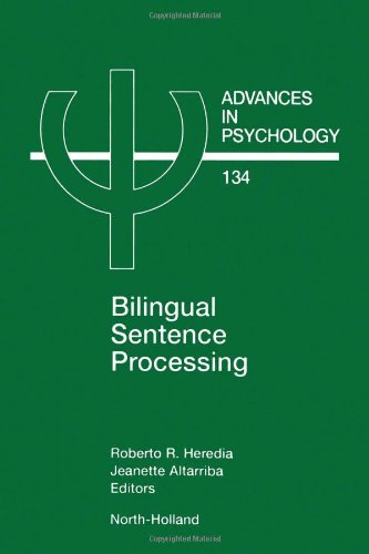 Bilingual Sentence Processing 1st Edition Roberto R Heredia And Jeanette Altarriba Eds