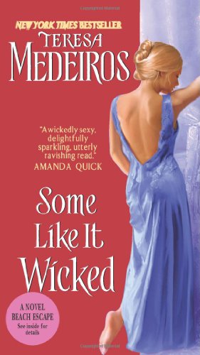 Some Like It Wicked Teresa Medeiros