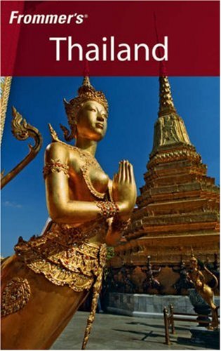 Frommers Thailand 2006 7th Edition Charles Agar