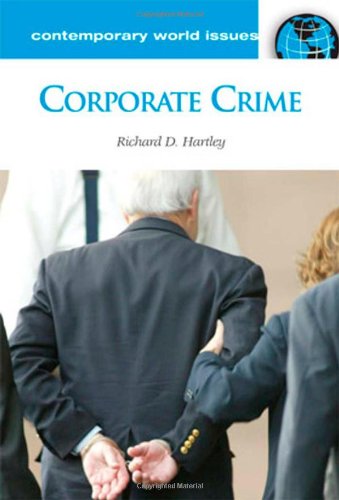 Corporate Crime A Reference Handbook Richard D Hartley
