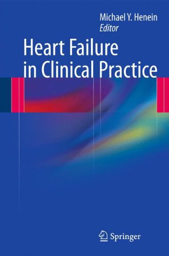 Heart Failure In Clinical Practice 1st Edition Michael Y Henein Ed