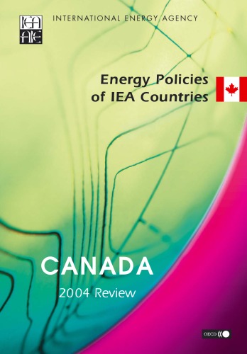 Energy Policies Of Iea Countries Canada 2004 Review Iea