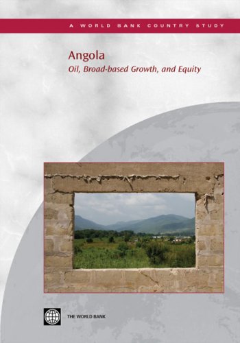 Angola Oil Broadbased Growth And Equity World Bank
