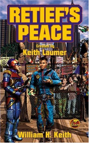 Retiefs Peace William H Jr Keith Keith Laumer