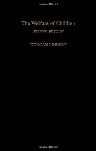 The Welfare Of Children 2nd Edition Duncan Lindsey