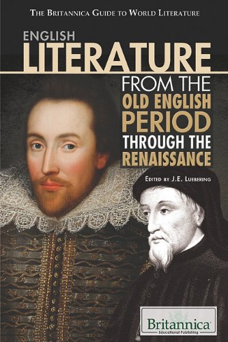 English Literature From The Old English Period Through The Renaissance 1st Edition J E Luebering