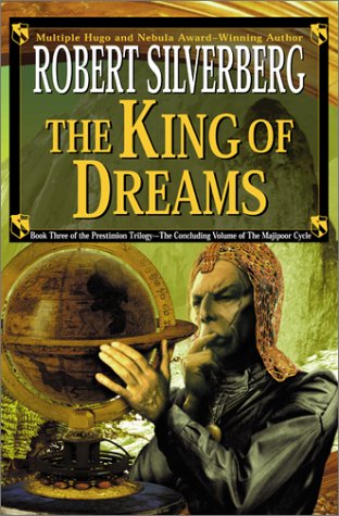 The King Of Dreams Robert Silverberg