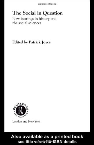 The Social In Question New Bearings 1st Edition Patrick Joyce
