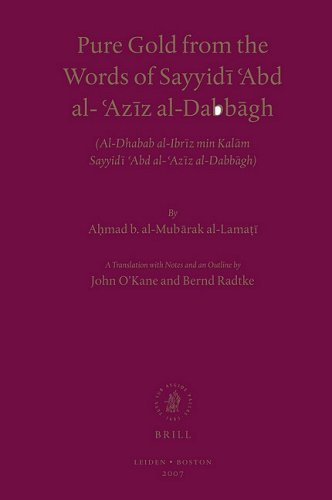 Pure Gold From The Words Of Sayyidi Abd Alaziz Aldabbagh Aldhabab Alibriz Min Kalam Sayyidi Abd Alaziz Aldabbagh Ahmad B Almubarak Allamati