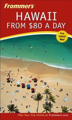 Frommers Hawaii From 80 A Day 3rd Jeanette Foster