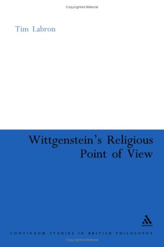 Wittgensteins Religious Point Of View Tim Labron