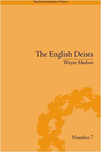 The English Deists Studies In Early Enlightenment Wayne Hudson